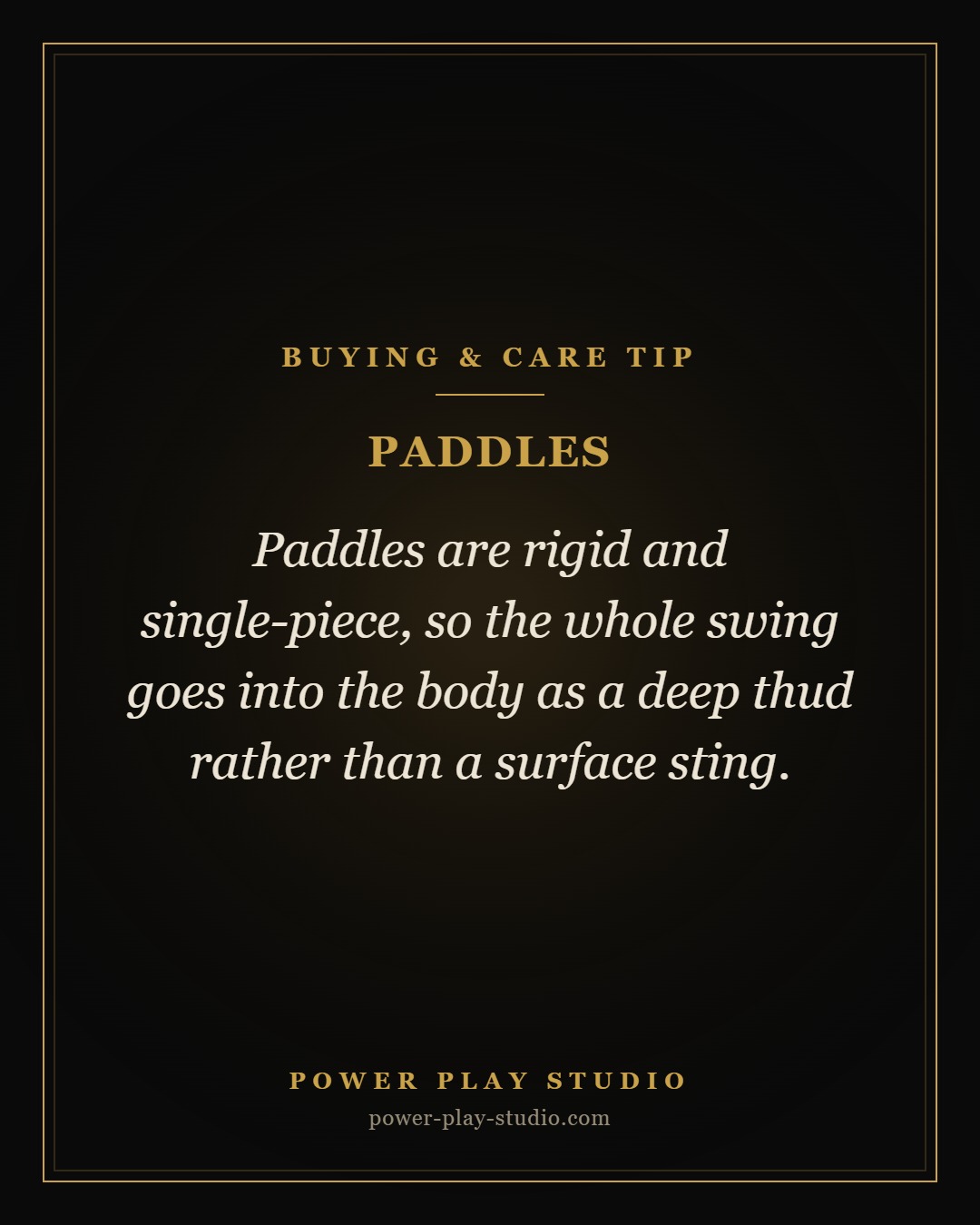 Paddles buying and care tip from Power Play Studio